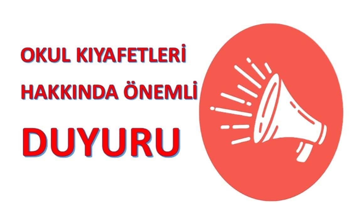 Okul Kıyafeti Değişikliği Hakkında